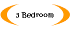 3 Bedroom